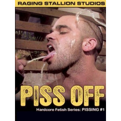 Piss Off DVD (Fetish Force von Raging Stallion) (04520D)