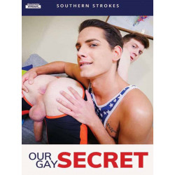 Our Gay Secret DVD (Southern Strokes) (21404D)