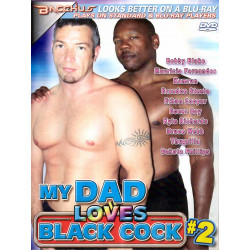 My Dad Loves Black Cock #2 DVD (Bacchus) (22448D)