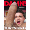 Damn That`s Big #13 DVD (Drive Shaft) (23765D)