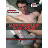 Manhandled Fuck Holes DVD (Boys Halfway House) (18422D)