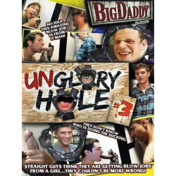 Unglory Hole #3 DVD (Big Daddy) (18928D)