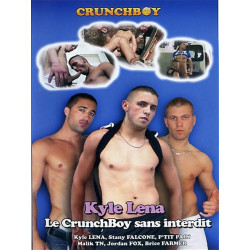 Kyle Lena Le Crunchboy sans Interdit DVD (Crunch Boy) (14687D)