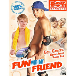 Fun With My Friend DVD (Bareback Boy Bangers) (13667D)