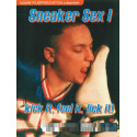 Sneaker Sex I: Kick it, feel it, lick it DVD (Sneaker Sex)