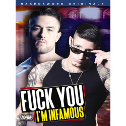 Fuck You I`m Infamous DVD (Naked Sword) (13918D)