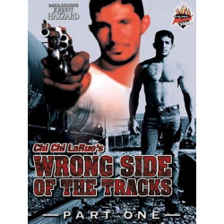 Wrong Side of the Tracks 1 DVD (Rascal / Chi Chi LaRue) (02245D)