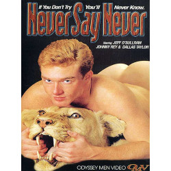 Never Say Never DVD (Men of Odyssey) (12391D)