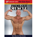 Prime Cut Muscle DVD (Straight Guys for Gay Eyes)